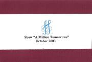 2003 show million tomorrows7